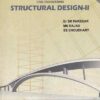 STRUCTURAL DESIGN II | S R PAREKAR ,    M N BAJAD ,    S S CHAUDHARY