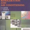 REFRIGERATION AND AIR CONDITIONING | G K PATHAK ,    S V DINGARE ,    C L PRABHUNE