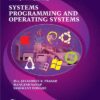 SYSTEMS PROGRAMMING AND OPERATING SYSTEMS | MANGESH SANAP ,    J R PRASAD ,    YASHWANT DONGRE