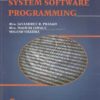 SYSTEM SOFTWARE PROGRAMMING | J R PRASAD ,    MADHURI JAWALE ,    YOGESH SHARMA