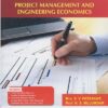 PROJECT MANAGEMENT AND ENGINEERING ECONOMICS | Mrs SV Pataskar , Prof NS Mujumdar