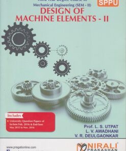 DESIGN OF MACHINE ELEMENTS -2 | PROF.L.S.UTPAT,L.V.AWADHANI,V.R.DEULGAONKAR