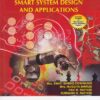 SMART SYSTEM DESIGN AND APPLICATION | S SHIRKE - DESHMUKH ,    R B RATHOD ,    S G RATHOD ,    N BHIRUD