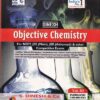 OBJECTIVE CHEMISTRY Volume 3 (Inorganic Chemistry) - For NEET, JEE Main, Advanced | P. N. KAPIL | Dinesh Publications