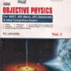 OBJECTIVE PHYSICS Volume 1 for NEET, JEE Main and Advanced | R. C. LAKHANPAL | Dinesh Publications