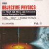 OBJECTIVE PHYSICS Volume 2 for NEET, JEE Main and Advanced | R. C. LAKHANPAL | Dinesh Publications