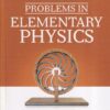 PROBLEMS IN ELEMENTARY PHYSICS - B. BUKHOVTSEV , V. KRIVCHENKOV, G. MYAKISHEV, V. SHALNOV | Arihant Publications