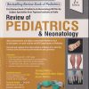 REVIEW OF PEDIATRICS AND NEONATOLOGY | TARUNA MEHRA, MEENAKSHI BOTHRA GUPTA, APURV MEHRA | Jaypee