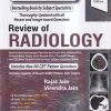 REVIEW OF RADIOLOGY | RAJAT JAIN, VIRENDRA JAIN | Jaypee