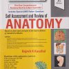 SELF ASSESSMENT AND REVIEW OF ANATOMY | RAJESH K. KAUSHAL | Jaypee