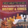 A NEW COMBINED TEXT BOOK OF HISTORY AND CIVICS - For Class 6th - SELF HELP TO ISCE -  - Arun Deep