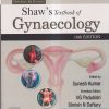SHAW'S TEXTBOOK OF GYNAECOLOGY | SUNESH KUMAR, VG PADUBIDRI, SHIRISH N DAFTARY, HOWKINS, BOURNE | Elsevier