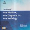 TEXTBOOK OF ORAL MEDICINE ORAL DIAGNOSIS AND ORAL RADIOLOGY | RAVIKIRAN ONGOLE, PRAVEEN B. N | Elsevier
