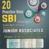 SBI (Clerical) - Junior Associates Recruitment - Preliminary Exam Phase 1 - 20 PRACTICE SETS | K. KUNDAN | BSC PUBLICATIONS