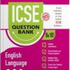 TOGETHER WITH ICSE QUESTION BANK Class 9 & 10 ENGLISH LANGUAGE | DR. AK SAXENA | Rachna Sagar Publications