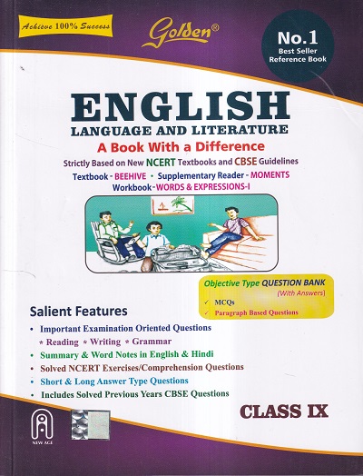 Golden ENGLISH Language and Literature for Class 9th – Based on NCERT ...