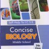 SELF HELP TO ICSE CONCISE BIOLOGY (MIDDLE SCHOOL) Class 7th | Arun Deep