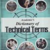 ACADEMIC'S DICTIONARY OF TECHNICAL TERMS | ELLEN FRANKLLN | Academic Press