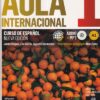 AULA 1 INTERNACIONAL CURSO DE ESPANOL NUEVA EDICION | GOYAL SAAB