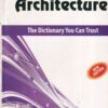 DICTIONARY OF ARCHITECTURE |  | Choice International