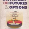 DICTIONARY OF FUTURES AND OPTIONS - Complete Reference to Financial and Commodity Derivatives | ALAN WEBBER | Vision Books