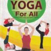 DREAMLAND YOGA FOR ALL | T. R. BHANOT | Dreamland