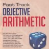 FAST TRACK OBJECTIE ARITHMETIC | RAJESH VERMA | Arihant Publications