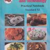 FOOD SCIENCE AND TECHNOLOGY PRACTICAL NOTEBOOK Std. XI / Std. 11 (English Medium) | Maharashtra State Board