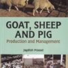 GOAT SHEEP AND PIG | Kalyani Publishers