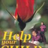 HELP YOUR CHILD AT HOME AND SCHOOL | Student Aid Publications
