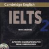 IELTS 2  WITH ANSWERS | CAMBRIDGE