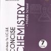 SELF HELP TO ICSE CONCISE CHEMISTRY (MIDDLE SCHOOL) Class 7th | Arun Deep