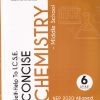 SELF HELP TO ICSE CONCISE CHEMISTRY (MIDDLE SCHOOL) Class 6th | Arun Deep