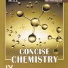 CONCISE CHEMISTRY ICSE (Part-I) Class 9th | DR. S.P. SINGH | Selina