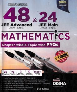 Errorless 48 YEARS JEE ADVANCE & 24 YEARS JEE MAIN Chapterwise & Topicwise PYQS MATHEMATICS | Disha Publication