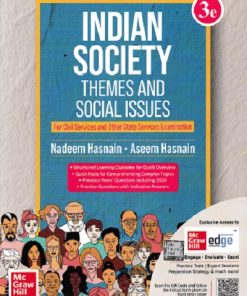 INDIAN SOCIETY (Themes And Social Issues) | NADEEM HASNAIN, ASEEM HASNAIN | McGraw Hill