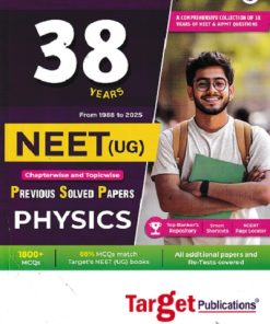 38 YEARS (1988-2025) PREVIOUS SOLVED PAPERS (CHAPTERWISE & TOPIC WISE) NEET UG PHYSICS | Target Publications