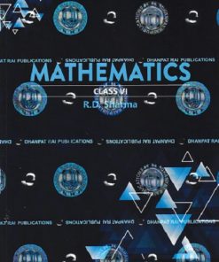 MATHEMATICS For Class 6th | R. D. SHARMA | Dhanpat Rai