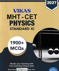 MHT-CET PHYSICS Std. XI / Std. 11 | नवनीत एज्युकेशन (इंडिया) लि (Navneet Education India Ltd)