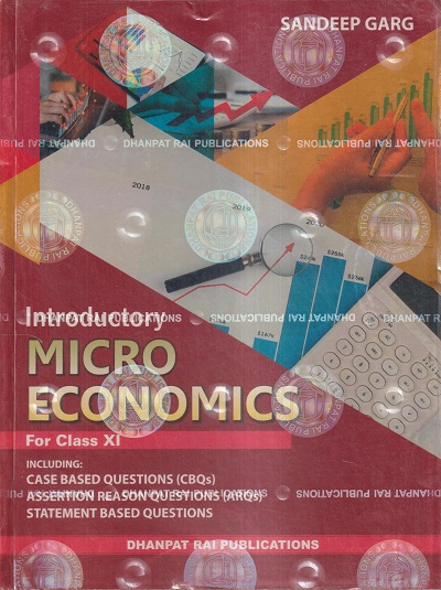 introductory-micro-economics-class-11th-cbse-sandeep-garg-dhanpat