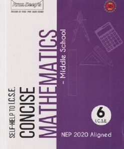 SELF HELP TO ICSE CONCISE MATHEMATICS Class 6th | Arun Deep