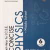 SELF HELP TO ICSE CONCISE PHYSICS (MIDDLE SCHOOL) Class 6th | Arun Deep