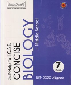 SELF HELP TO ICSE CONCISE BIOLOGY (MIDDLE SCHOOL) Class 7th | PRIYA MINHAS |  Arun Deep