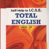 SELF HELP TO ICSE TOTAL ENGLISH For Class 10th | DR. J. RANDHAWA | Arun Deep