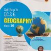 SELF HELP TO ICSE GEOGRAPHY Class 10th | MRS. JINE LAXMI, SR. ANNIE JOSEPH | Arun Deep