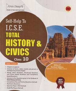 SELF HELP TO ICSE TOTAL HISTORY & CIVICS Class 10th | MRS. PROTIMA MANDER, MRS. AMANDEEP KAUR | Arun Deep