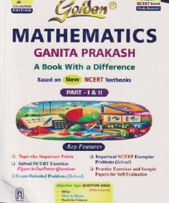 Golden MATHEMATICS GANITA PRAKASH PART 1 & 2 (A BOOK WITH A DIFFERENCE) Class 7th BASED ON NEW NCERT TEXTBOOK  | New Age