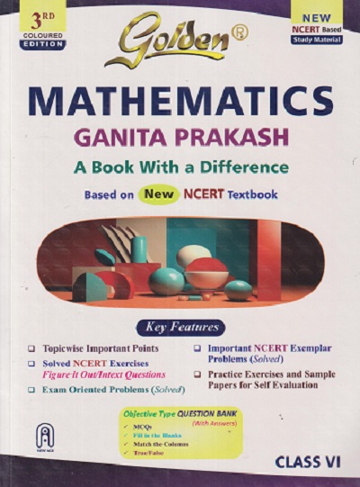 GOLDEN MATHEMATICS GANITA PRAKASH CLASS CLASS 6| New Age