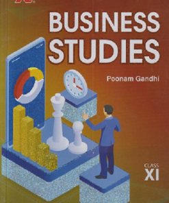BUSINES STUDIES Class XI/11th | POONAM GANDHI | VK Global Publications