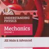 UNDERSTANDING PHYSICS (JEE MAIN & ADVANCED) MECHANICS Volume 1 | DC PANDEY | Arihant Publications